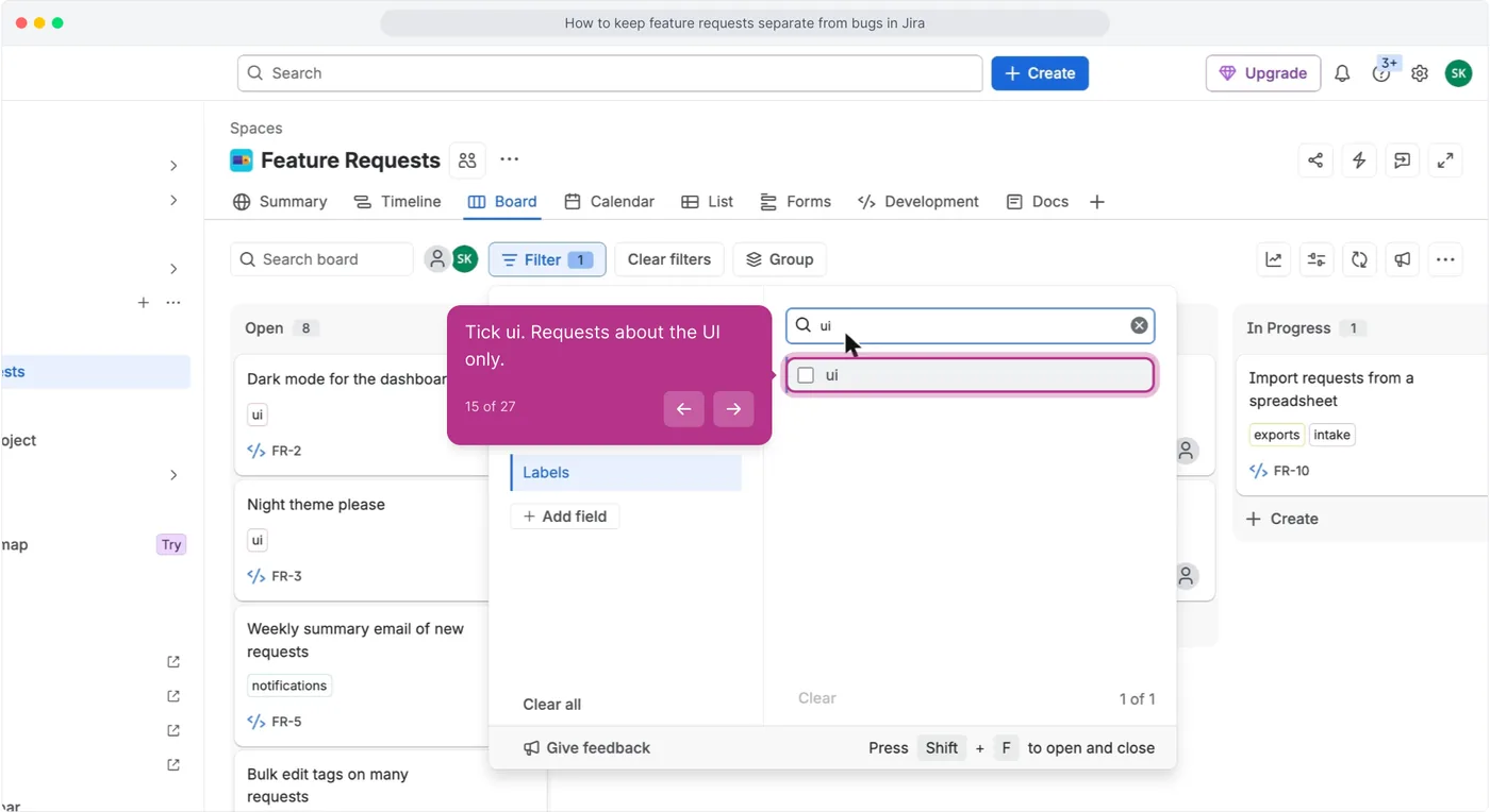 The same Jira board with Work type set to Feature request and the label ui ticked in the filter panel, narrowing the board to requests about the interface