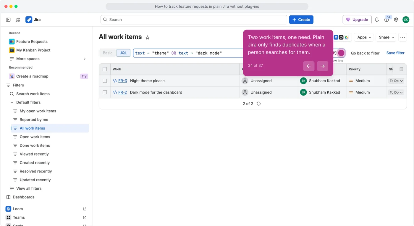 Jira work item search with the JQL text ~ theme OR text ~ dark mode returning exactly two requests, Night theme please and Dark mode for the dashboard